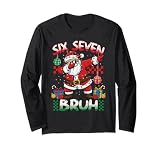 67 Six Seven Bruh Meme Christmas Funny Dabbing Santa Xmas Long Sleeve T-Shirt