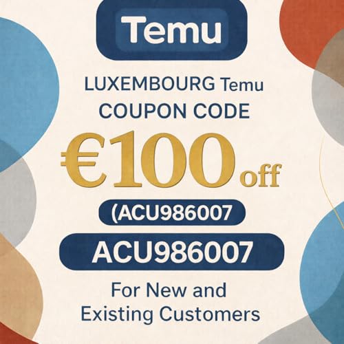 『Luxembourg Temu CoupoN CODE &euro;100 off (ACU986007)For New and Existing Customers』のカバーアート