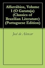 Capa de Alfarrábios, Volume 1 (O Garatuja) (Classics of Brazilian Literature Livro 32)