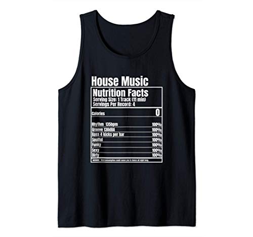House Music Nutrition Facts Camiseta sin Mangas
