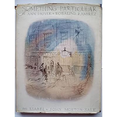 Something Particular ... With drawings and paintings by Isabel and John Morton-Sale. On the instruction of children in mime, music and dance