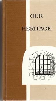 Hardcover Our Heritage (Grade 8) (Pathway Readers) Book