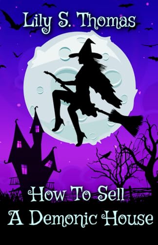 How To Sell A Demonic House