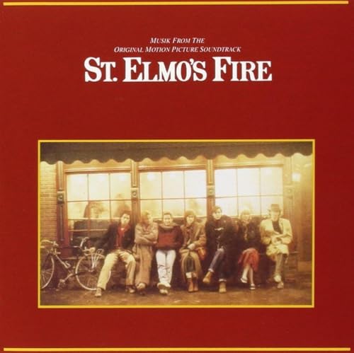 St. Elmo's Fire: Original Motion Picture Soundtrack