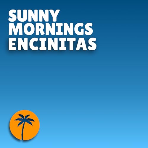 『Sunny Mornings Encinitas』のカバーアート