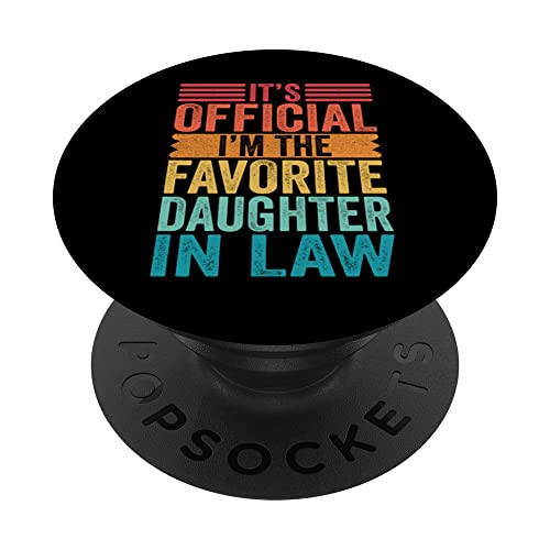 I'm The Favorite Daughter In Law Funny Family Humor Retro PopSockets PopGrip Intercambiable