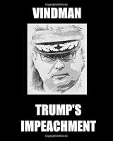 VINDMAN (Ukraine Depositions - Trump's Impeachment) 1707060517 Book Cover