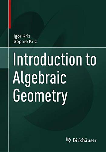 Introduction to Algebraic Geometry