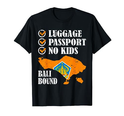 Luggage Passport No Kids Bali Bound T-Shirt
