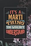 Photo Gallery marti: it s a marti thing you wouldn t understand - marti name purple flower custom gift planner calendar notebook journal password manager Photo Gallery marti: it s a marti thing you wouldn t understand - marti name purple flower custom gift planner calendar notebook journal password manager