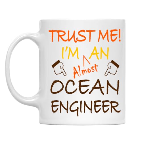 Trust Me! Ocean Engineer Mug, 11 Oz Two-Sided Ceramic Coffee Cup