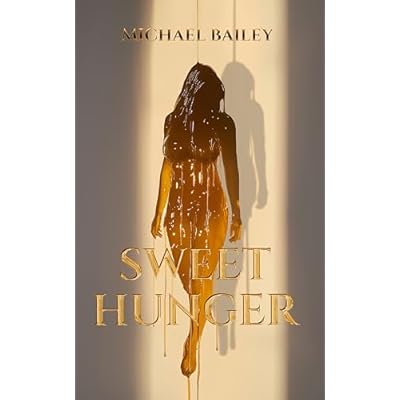 Sweet Hunger