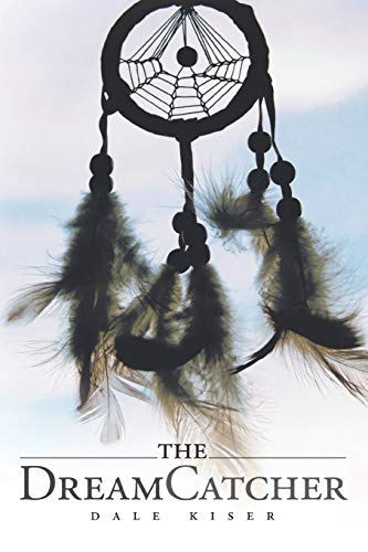 The Dream Catcher 1504952332 Book Cover