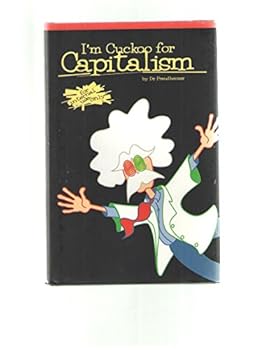 Hardcover Im Cuckoo for Capitalism for Internal Use Only Book