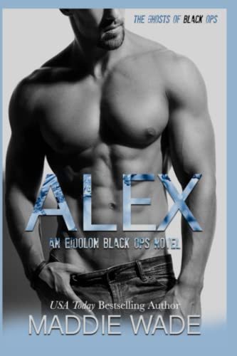 Alex: An Eidolon Black Ops Novel