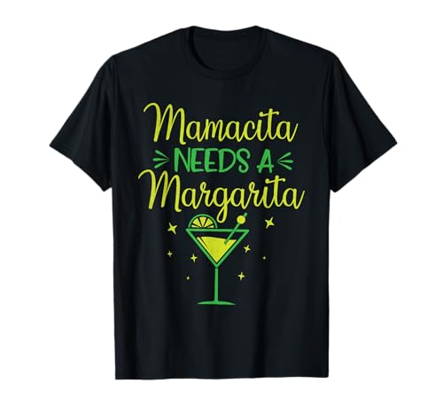 Mamacita Needs a Margarita Mexican Cinco de Mayo Camiseta