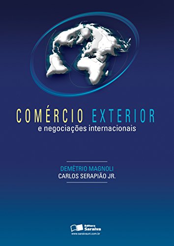 COMÉRCIO EXTERIOR E NEGOCIAÇÕES INTERNACIONAIS