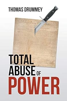 Paperback Total Abuse of Power Book