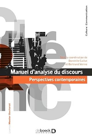 Manuel d’analyse du discours: Perspectives contemporaines