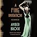A Fine Imitation: A Novel