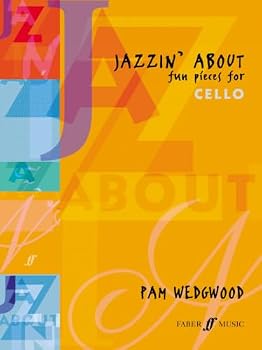 Paperback Jazzin' About -- Fun Pieces for Cello (Faber Edition: Jazzin' About) Book