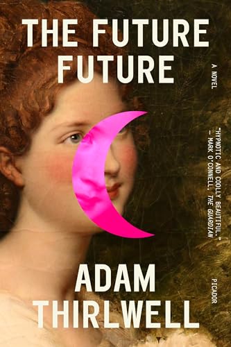 The Future Future: A Novel view 2