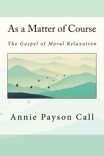 As a Matter of Course 1490569154 Book Cover