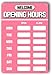 Business Hours Sign - Welcome Opening Hours 8