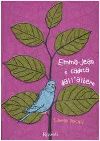 Emma-Jean è caduta dall'albero