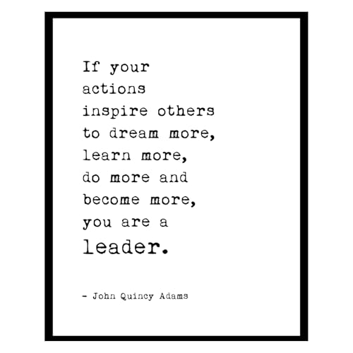 If Your Actions Inspire Others To Dream More Learn More, Inspiring Leadership Quote, Boss Gift,...