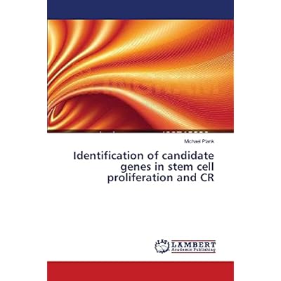 Identification of candidate genes in stem cell proliferation and CR