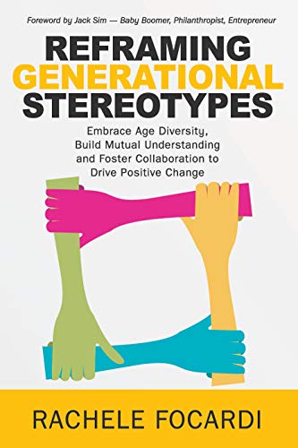 Reframing Generational Stereotypes (English Edition)