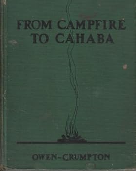 Hardcover From campfire to Cahaba [Unknown] Book