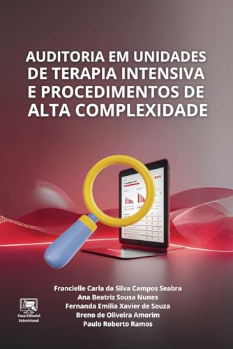 Auditoria em Unidades de Terapia Intensiva e Procedimentos de Alta Complexidade (Portuguese Edition)