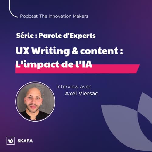 Parole d'Experts #6 - UX Writing & content : L'impact de l'IA - FR