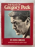 The Films of Gregory Peck 0806510250 Book Cover