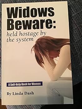 Paperback Widows Beware: held hostage by the system Book