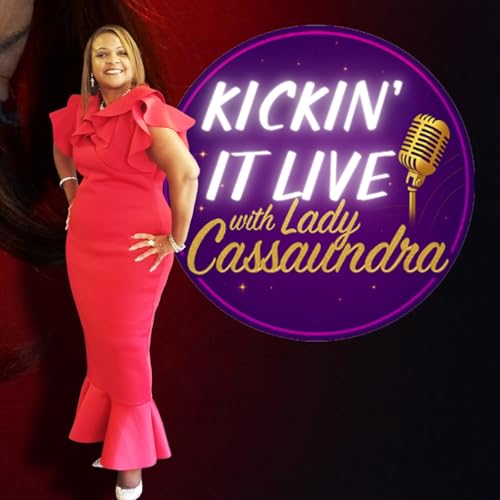 Kickin' It Live with Lady Cassaundra cover art