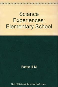 Hardcover Science Experiences: Elementary School Book