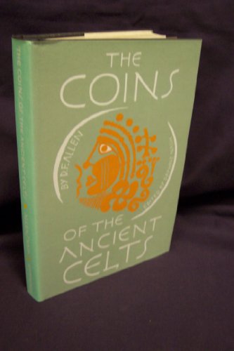 The Coins of the Ancient Celts 0852243715 Book Cover