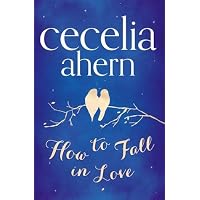 How To Fall In Love