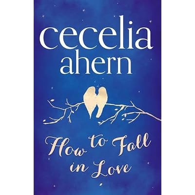 How To Fall In Love
