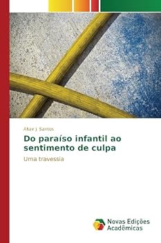 Paperback Do paraíso infantil ao sentimento de culpa [Portuguese] Book
