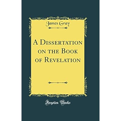 A Dissertation on the Book of Revelation