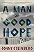 A Man of Good Hope