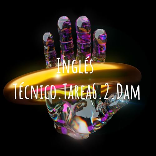 『inglesTécnico.Tarea6.2.Dam』のカバーアート
