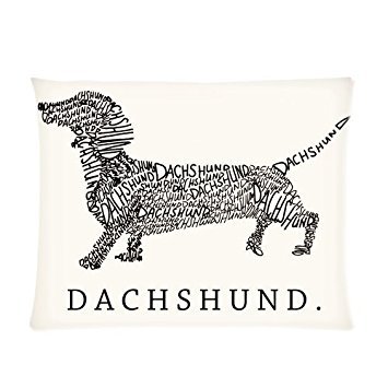 Fashion Home Decorative Pillow Cover Cute Words Dachshund Custom Picture Pillow Case 20x26 (one side)