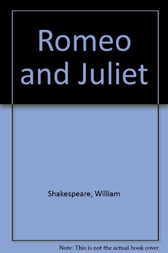 Romeo and Juliet