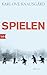Spielen: Roman
