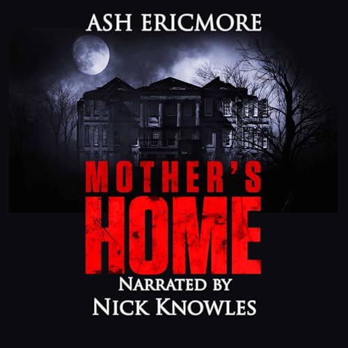 Mother's Home by Ash Ericmore episode artwork
